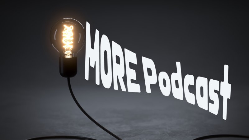 MORE Podcast from Harbor Light Community Chapel